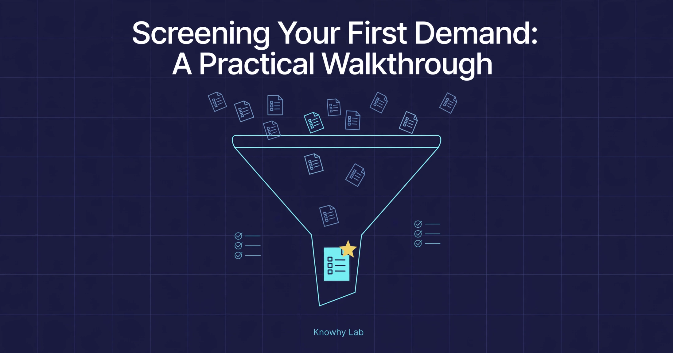 Dark branded cover with the title Screening Your First Demand Before You Build, a funnel filtering document icons down to one starred document.